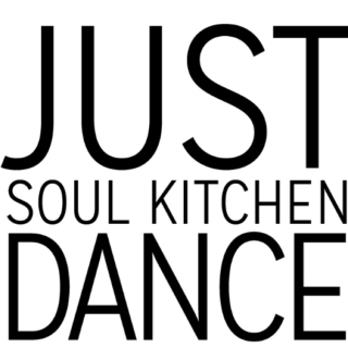 Soul Kitchen Dance • Wednesday August 3rd, 2016