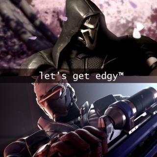 let’s get edgy™