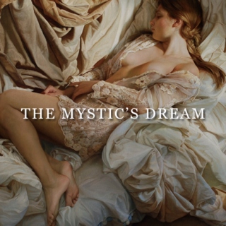 the mystic's dream