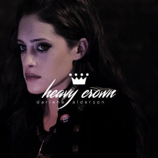 Heavy Crown / darlene alderson