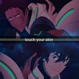 touch your skin