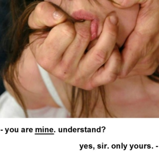 "you are mine."