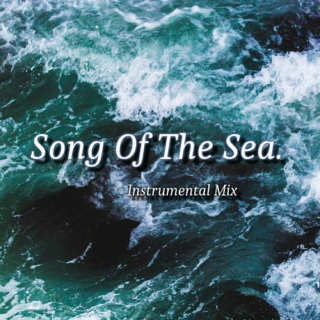 Song of the sea.