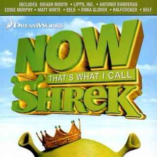 Now That's What I Call Shrek
