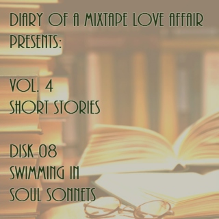 116: Swimming in Soul Sonnets [Vol. 4 - Short Stories: Disk 08]