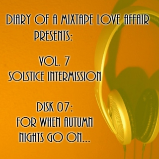 157: For When Autumn Nights Go On...    [DOAMTLA Vol. 7 - Solstice Intermission: Disk 07 of 12]