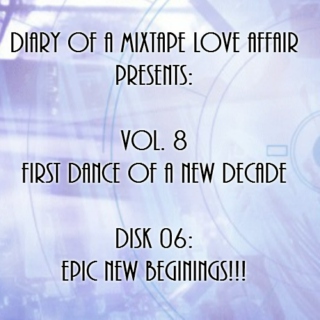 168: Epic New Beginings       [Vol. 8 - First Dance of a New Decade: Disk 06] 