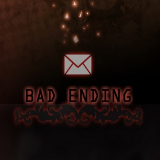 .:BAD END:.