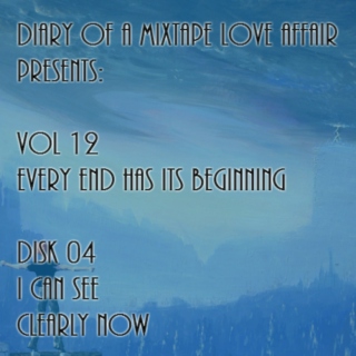 204: I Can See Clearly Now  [Vol. 12 - Every End Has Its Beginning: Disk 04] 
