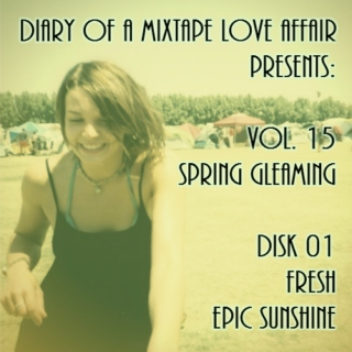 237: FRESH Epic Sunshine  [Vol. 15 - Spring Gleaming: Disk 01] 