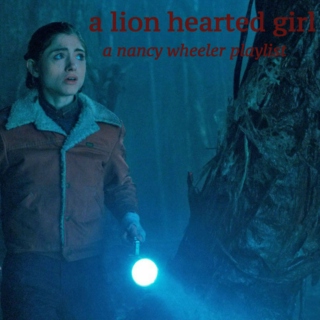 a lion hearted girl