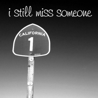 I Still Miss Someone