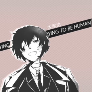 .:trying to be human