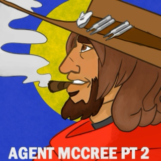 AGENT MCCREE PT 2- Don't Look Back Them Days are Gone