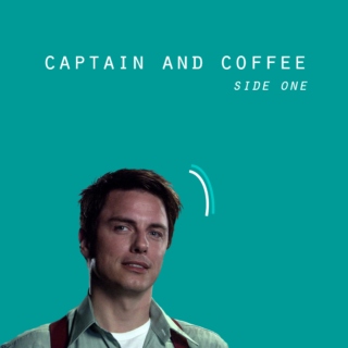 captain and coffee / side one