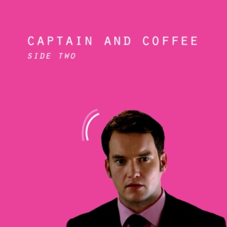 captain and coffee / side two