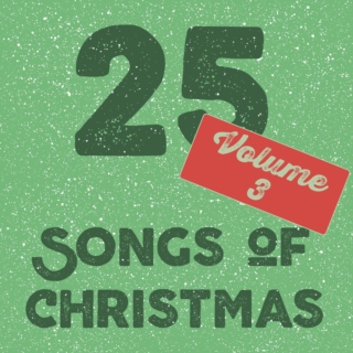 25 Songs of Christmas III