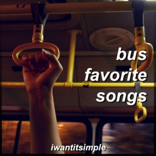 bus favorite songs