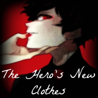 The Hero's New Clothes