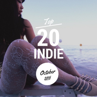 Top 20 Indie Originals [October 2016]