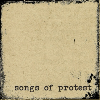 songs of protest