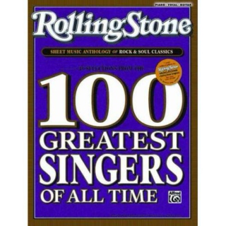 Rolling Stone 100 Greatest Singers Of All-Time - Signature Songs
