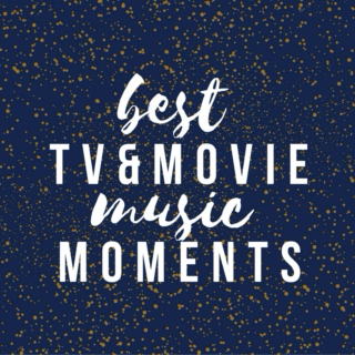 Best TV & Movie Music Moments