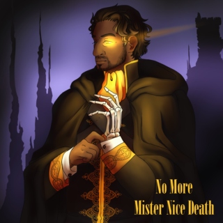 No More Mister Nice Death