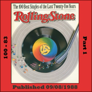 Rolling Stone's 100 Best Singles (1963 - 1988) [Part 1]