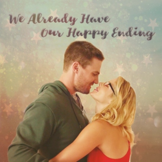 We Already Have Our Happy Ending