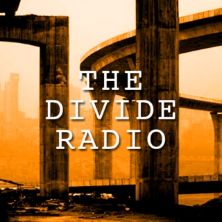 The Divide Radio