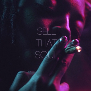 Sell That Soul