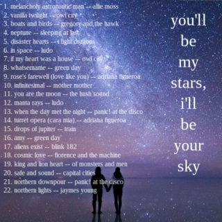 you'll be my stars, i'll be your sky