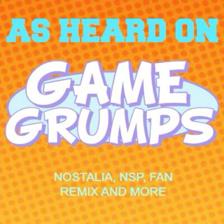 As heard on Game Grumps