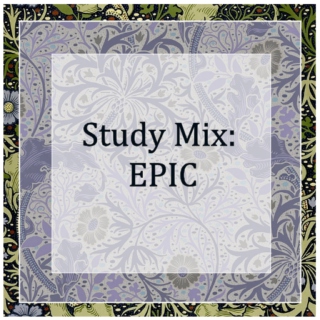 EPIC - Soundtrack Study Music