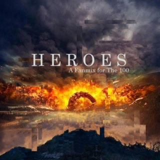 Heroes (The 100)