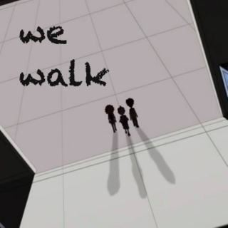 We Walk