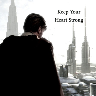 Keep Your Heart Strong