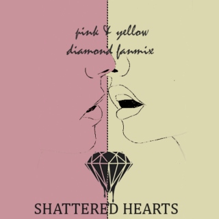 shattered hearts