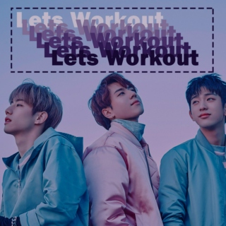 Lets Workout