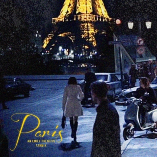 Paris (an Emily Prentiss playlist)