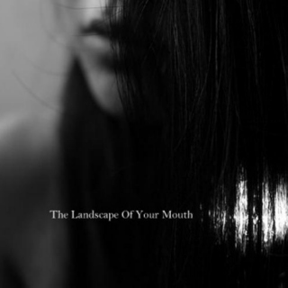 The Landscape Of Your Mouth
