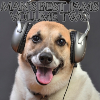 Man's Best Jams: Vol. 2