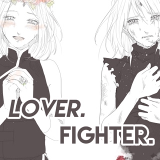 lover. FIGHTER.