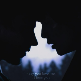 say you love me.