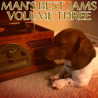 Man's Best Jams: Vol. 3