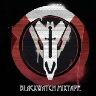 Blackwatch Mixtape