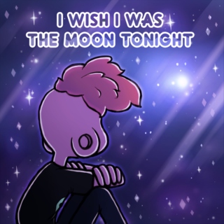 i wish i was the moon tonight
