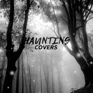 Haunting Covers