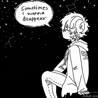 sometimes i wanna disappear